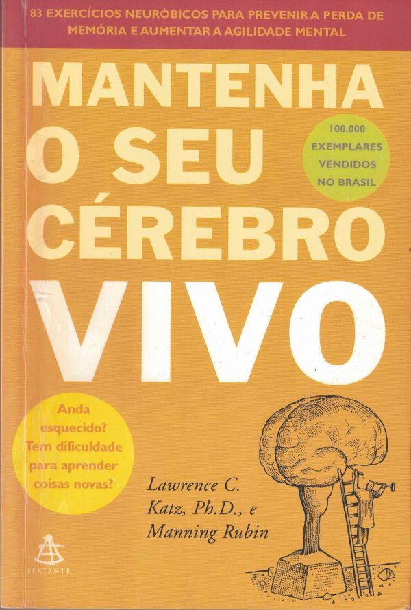 Mantenha o seu cérebro vivo
